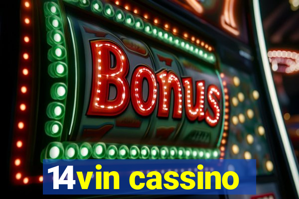 14vin cassino